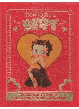  - How to Be a Betty,  2008 antikvár könyv