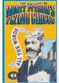 Graham Chapman,John Cleese,Terry Gilliam,Eric Idle,Terry Jones,Michael Palin - The Complete Monty Python's Flying Circus: All the Words