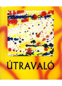 Borbíró Zsóka - Útravaló (Minikönyv) Borbíró Zsóka - Útravaló (Minikönyv), Budapest 1995 antikvár könyv