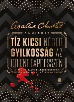 Agatha Christie - OMNIBUSZ Tíz kicsi néger Gyilkosság az Orient expresszen, null 2017 antikvár könyv