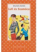 Balázs Ágnes - Lufi és Szamóca