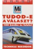 Lévai Júlia - Tudod-e a választ? - Technikai rekordok