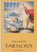 Viz László - Tarsicius