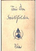 Tamási Áron - Szülőföldem