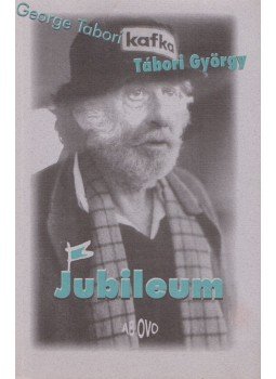 Tabori, George - Jubileum Tabori, George - Jubileum, Budapest 1996 antikvár könyv