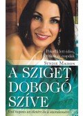 Maison, Syndie - A sziget dobogó szíve