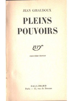 Giraudoux, Jean - Pleins pouvoirs Giraudoux, Jean - Pleins pouvoirs, 1939 antikvár könyv