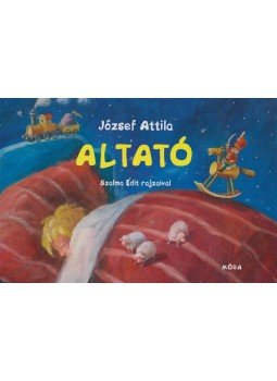 József Attila - Altató József Attila - Altató, Budapest 2008 antikvár könyv