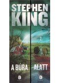 Stephen King - A búra alatt I-II.