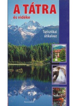 Ján Lacika - A Tátra és vidéke Ján Lacika - A Tátra és vidéke, Pécs 2004 antikvár könyv
