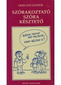 Hernádi Sándor - Szórakoztató szóra késztető