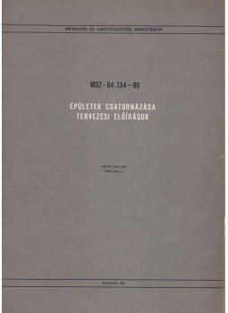 Barsai Árpád - Épületek csatornázása - Tervezési előírások, Budapest 1983 antikvár könyv