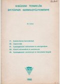Felvinczi István - Kisüzemi termelők építőipari normagyűjteménye III.
