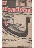 Edmond Jaloux - A jégmadár