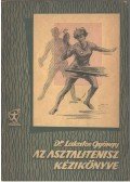 Lakatos György - Az asztalitenisz kézikönyve