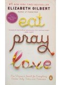 Elizabeth Gilbert - Eat, Pray, Love