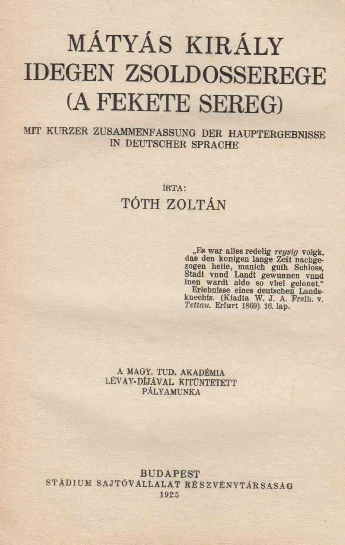 Tóth Zoltán - Mátyás király idegen zsoldosserege (A fekete sereg) előnézeti kép
