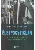 Arató László,Bátyi Zoltán - Életfogytiglan