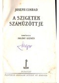 Joseph Conrad - A szigetek számüzöttje