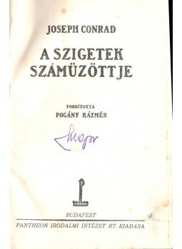Joseph Conrad - A szigetek számüzöttje Joseph Conrad - A szigetek számüzöttje, Budapest 0 antikvár könyv