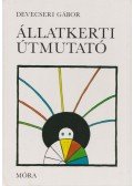 Devecseri Gábor - Állatkerti útmutató