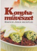 Rákóczi János - Konyhaművészet