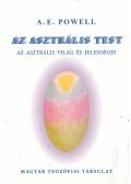 POWELL, A.E. - Az asztrális test