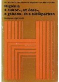 Dr. Bíró Géza,Dr. Ivanovits Magdolna,Dr. Marton Tibor - Higiénia