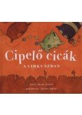 Berg Judit - Cipelő cicák a cirkuszban