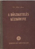 Albert János - A hőszigetelés kézikönyve