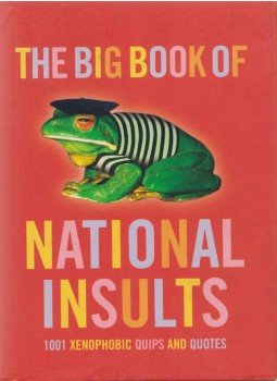 Julian L'Estrange - The Big Book of National Insults Julian L'Estrange - The Big Book of National Insults, 0 antikvár könyv