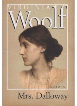 Virginia Woolf - Mrs. Dalloway Virginia Woolf - Mrs. Dalloway, Budapest 2006 antikvár könyv