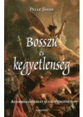 Pelle János - Bosszú ​és kegyetlenség