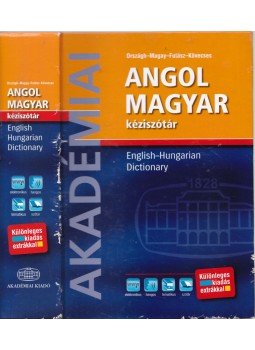 Országh László, Magay Tamás, Futász Dezső, Kövecses Zoltán - Angol-magyar kéziszótár Országh László, Magay Tamás, Futász Dezső, Kövecses Zoltán - Angol-magyar kéziszótár, Budapest 2009 antikvár könyv