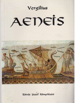 Vergilius Maro, Publius - Aeneis Vergilius Maro, Publius - Aeneis, Budapest 1995 antikvár könyv