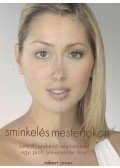 Robert Jones - Sminkelés mesterfokon