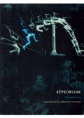 Gelencsér Gábor - Képkorszak