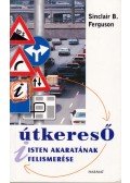 Sinclair B. Ferguson - Útkereső - Isten akaratának felismerése