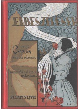 Andor József - Elbeszélések Andor József - Elbeszélések, Budapest 1897 antikvár könyv
