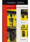 Diószegi István - Az Osztrák-Magyar Monarchia külpolitikája 1867-1918