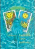 Hajo Banzhaf - Gyakorlati Tarot-kézikönyv