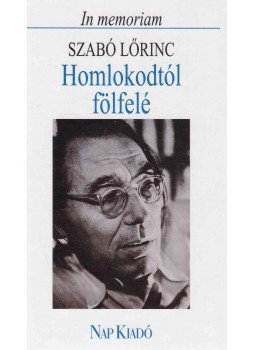 Domokos Mátyás - Homlokodtól fölfelé Domokos Mátyás - Homlokodtól fölfelé, Budapest 2000 antikvár könyv