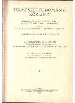Gombocz Endre, Szabó-Patay József - Természettudományi közlöny 1941 (73. kötet) (teljes),  1941 antikvár könyv