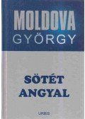 Moldova György - Sötét angyal