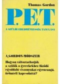  Dr. Thomas Gordon - P.E.T. - A szülői eredményesség tanulása