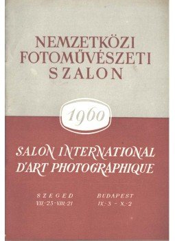  - Nemzetközi Fotoművészeti Szalon 1960,  1960 antikvár könyv