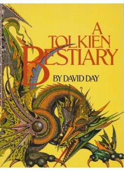 J. R. R. Tolkien, David Day - A Tolkien Bestiary J. R. R. Tolkien, David Day - A Tolkien Bestiary, 1987 antikvár könyv