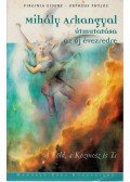 Essene, Virginia,Orpheus Phylos - Mihály arkangyal útmutatása az új évezredre