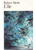 Robert Merle - L'ile