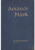 P. Röss Bertalan dr. O. M. Cap. - Avinánói Márk